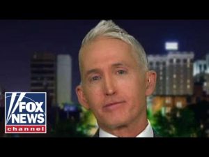 Fox news report: trey gowdy: my impeachment trial advice for trump
