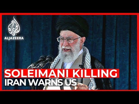 World News: Iran warns of revenge for US killing of Soleimani
