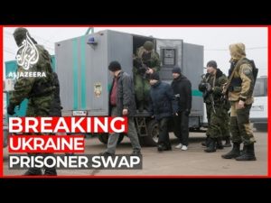 World news: ukraine government and separatists begin prisoners swap