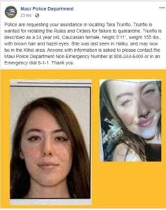 A hawaii police department just put out an apb on girl for breaking quarantine lockdown
