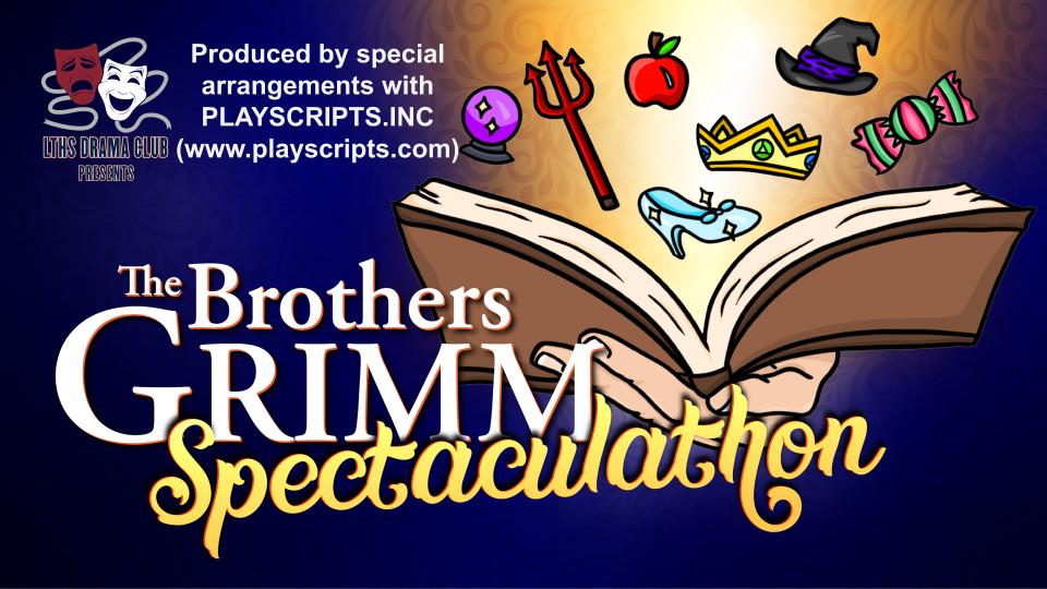 Lacey Township High School Fall Play, "The Brothers Grimm Spectaculathon One Act"