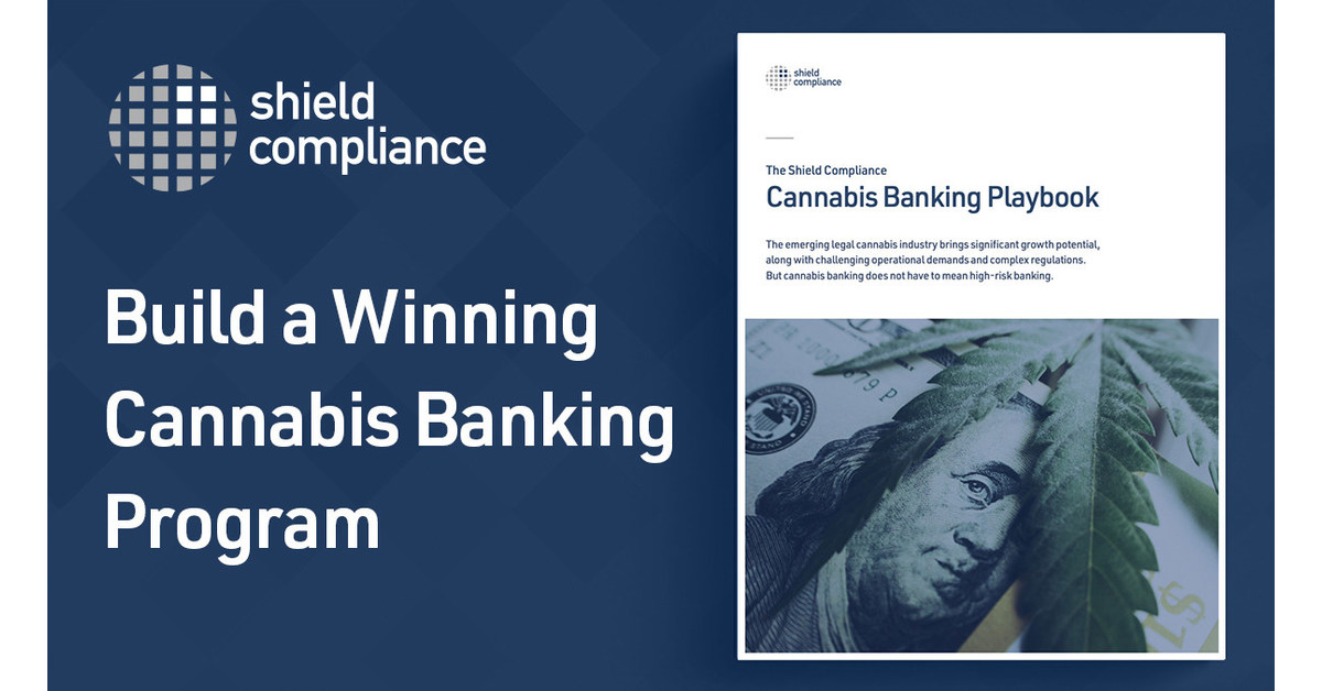 Cannabis Fintech Provider Shield Compliance Boosts Market Leadership