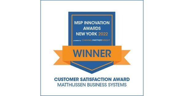 Matthijssen Business Systems Named Winner of Customer Satisfaction Awards at the Channel Partner Insight US MSP Innovation Awards 2021