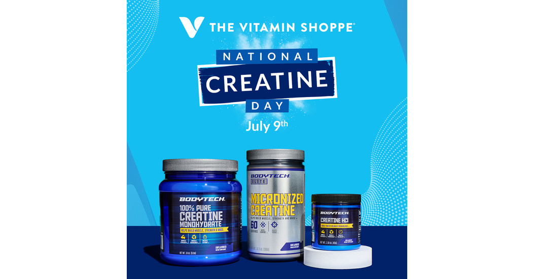 The Vitamin Shoppe® Establishes July 9 as National Creatine Day to Amplify the Proven Benefits of the Increasingly Popular Sports Nutrition Supplement