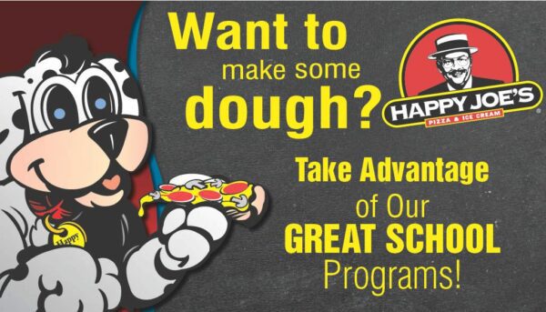 Happy Joe’s Eager to Support Local School Organizations