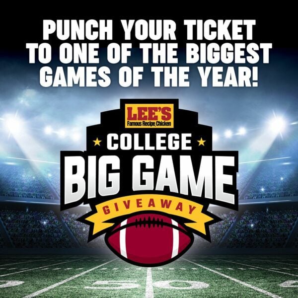 Lee’s Famous Recipe Chicken Announces College Big Game Giveaway