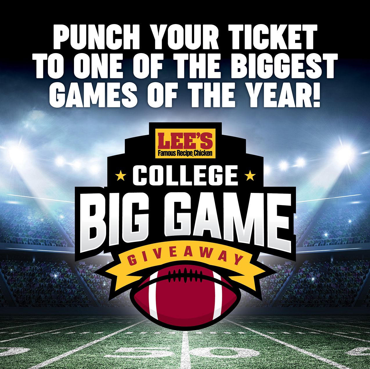 Lee’s Famous Recipe Chicken Announces College Big Game Giveaway