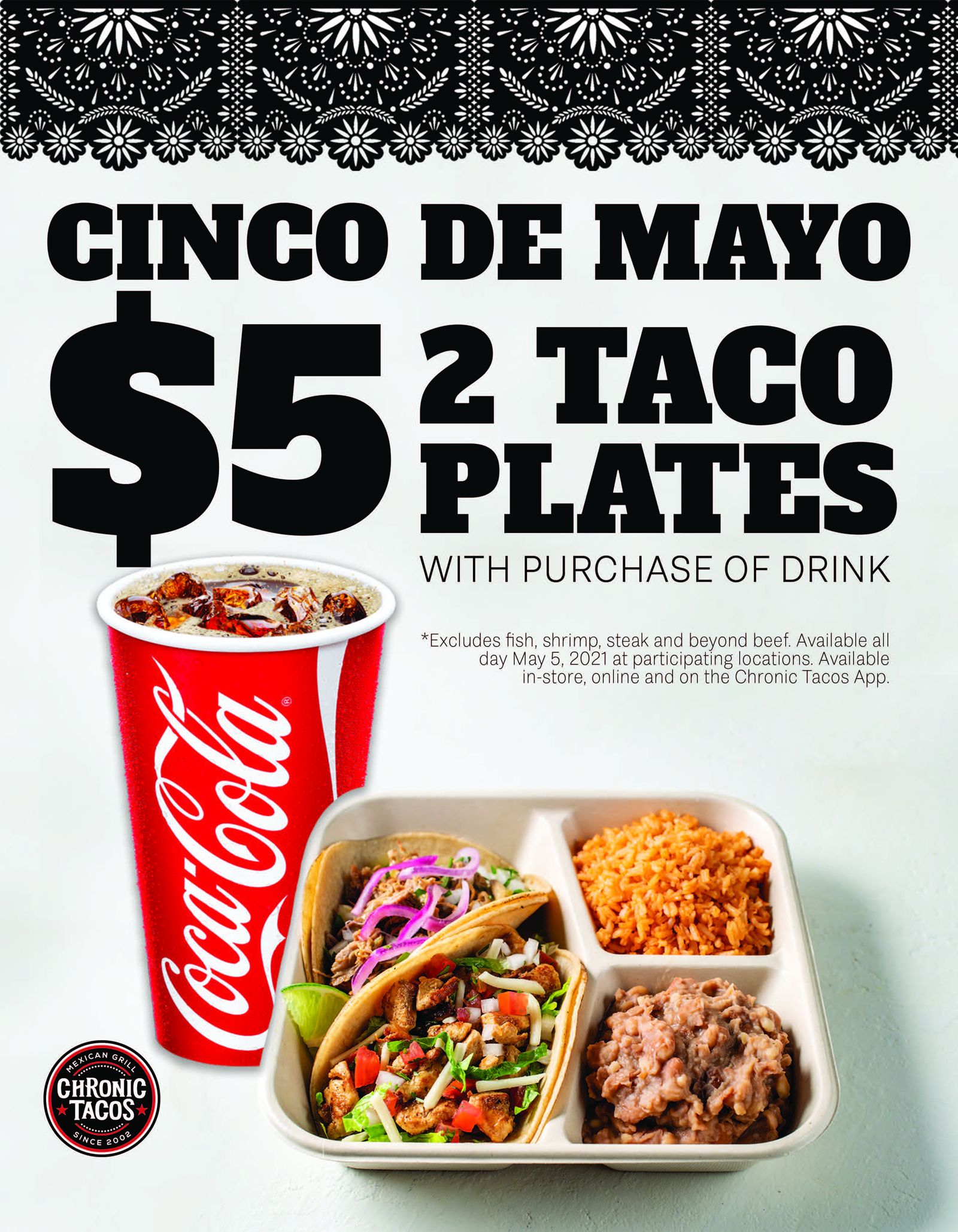 Chronic Tacos Offers $5 Taco Plates to Celebrate Cinco de Mayo