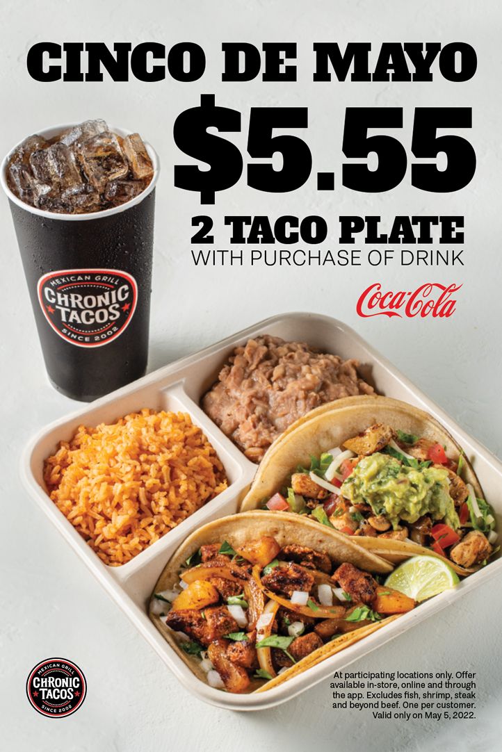 Chronic Tacos Offers Cinco de Mayo $5.55 Special