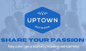 Hospitality Technology Innovator Uptown Network Launches Crowdfunding Campaign on Wefunder