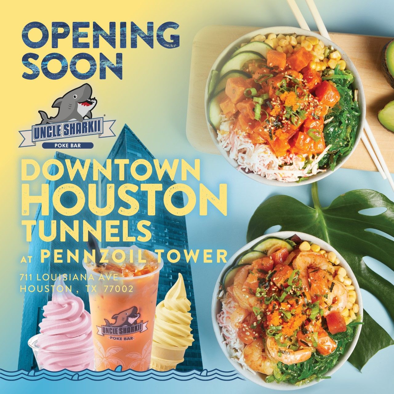 Houston Gains First-of-its-Kind Uncle Sharkii Poke Bar in Downtown Pennzoil Place