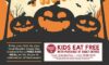 Kids eat free october 28 – 31 at huddle house