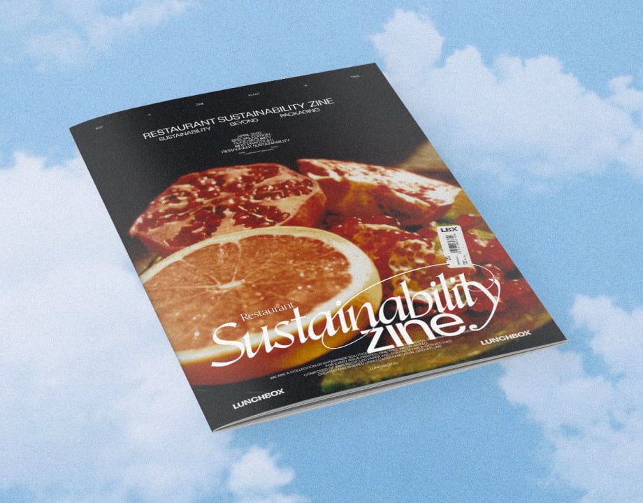 Lunchbox Launches Food Tech Zine To Increase Understanding of Restaurant Sustainability