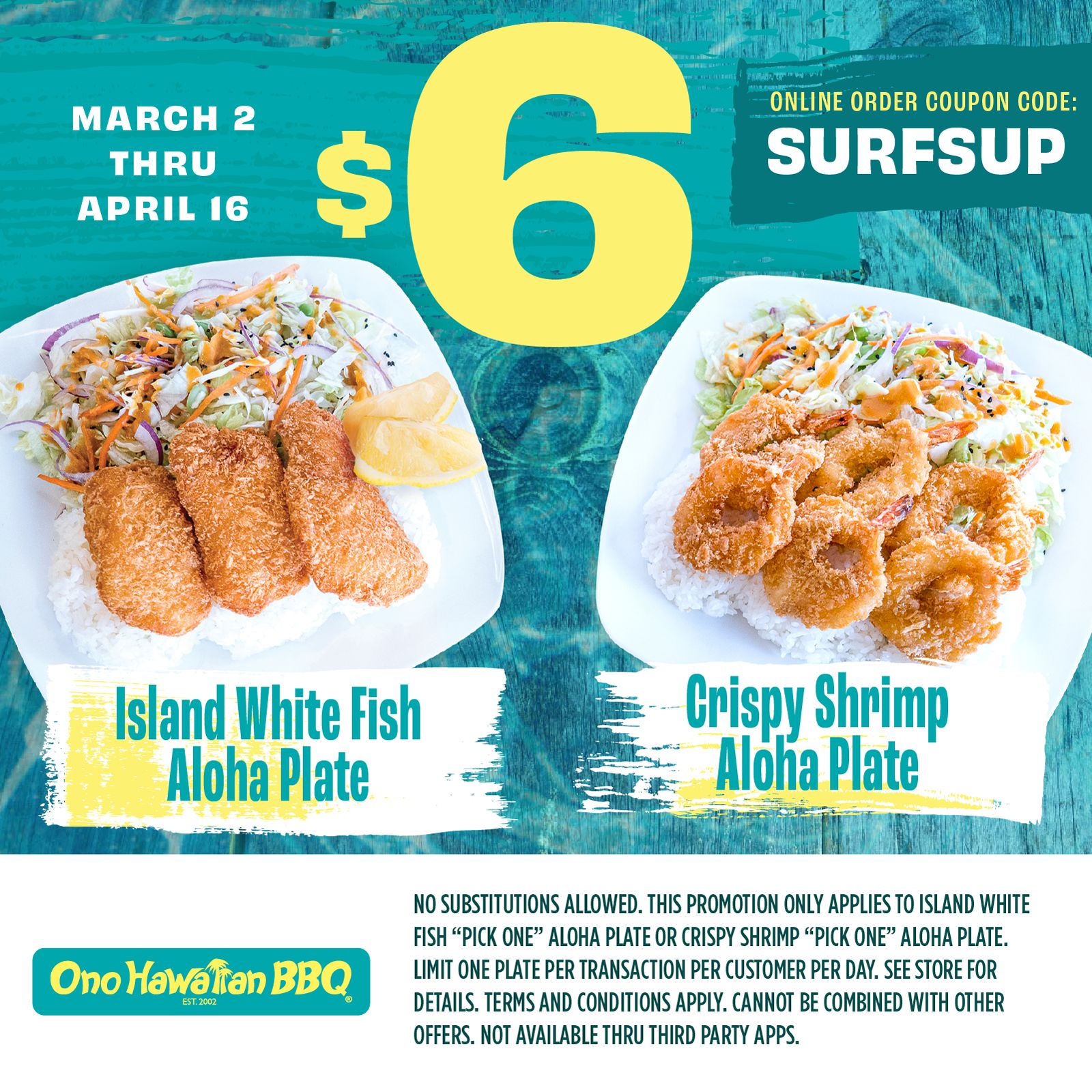 Ono Hawaiian BBQ Brings Back $6 Surf's Up Seafood Special