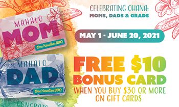 Ono Hawaiian BBQ Ramps up Annual Moms, Dads, and Grads Gift Card Promotion
