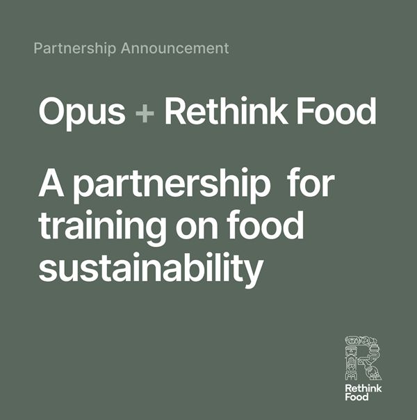 Opus and Rethink Food Collaborate To Address Food Waste and Food Insecurity