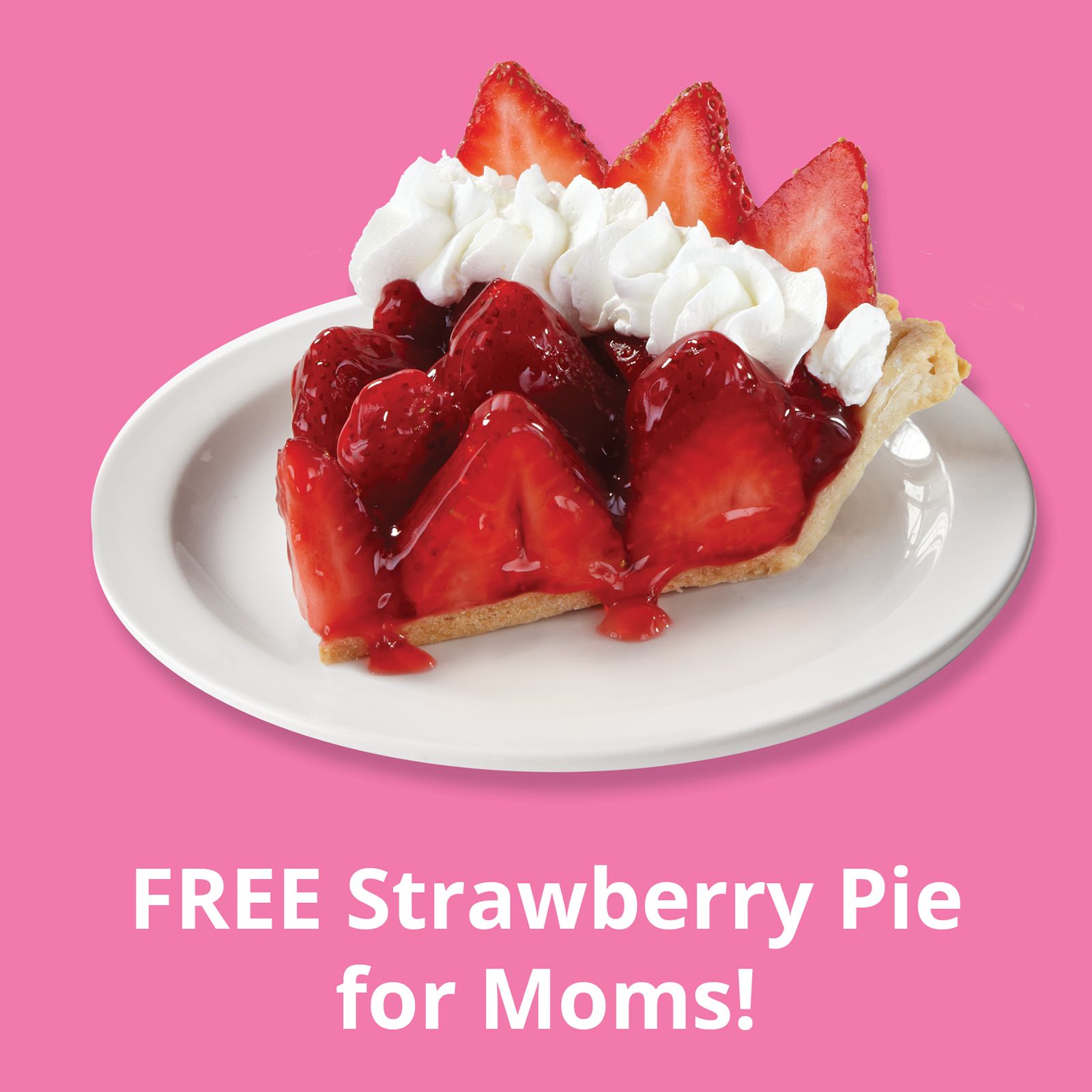 Shoney's Will Treat All Moms to a FREE Slice of Strawberry Pie on Mother's Day,  Kids 4 & Under Eat FREE