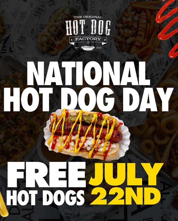 The Original Hot Dog Factory Is Giving Away Free Hot Dogs To Celebrate National Hot Dog Day