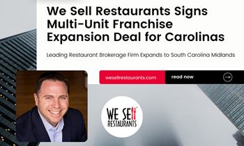 We Sell Restaurants Signs Multi-Unit Franchise Expansion Deal for Carolinas