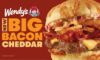 Wendy’s introduces first-of-its-kind big bacon cheddar cheeseburger, yes really
