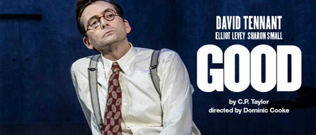 David Tennant's Powerful Performance in "Good" Comes to Pollak Theatre