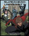 Readers hail ‘superhero university’ as faith meets comic book adventure