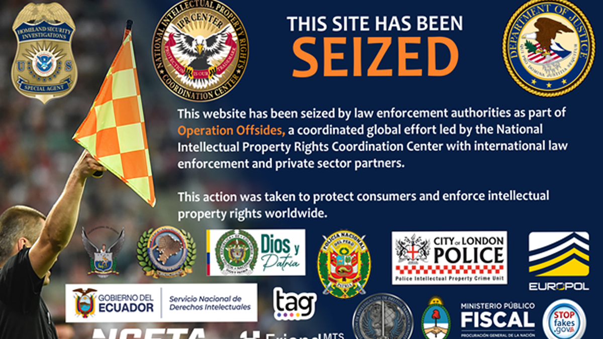 No more free soccer: doj seizes nearly 400 websites illegally streaming fifa world cup matches