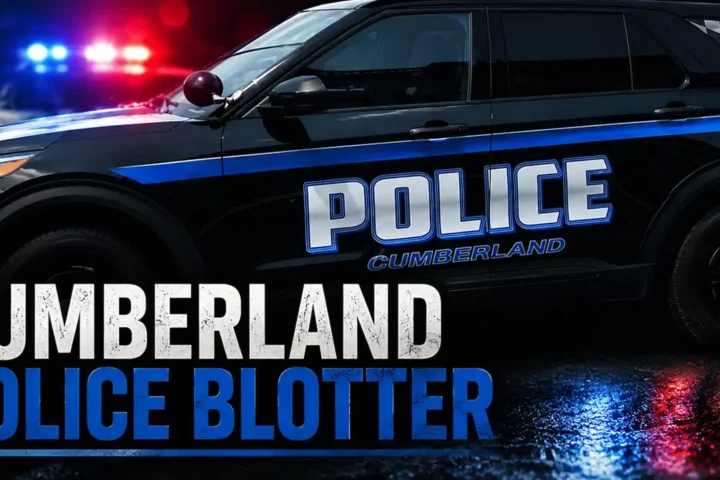 Cumberland Police Blotter