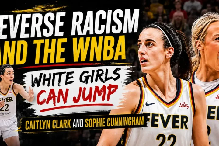 Straight white girls can jump: the wnba and its reverse racism against clark and cunningham