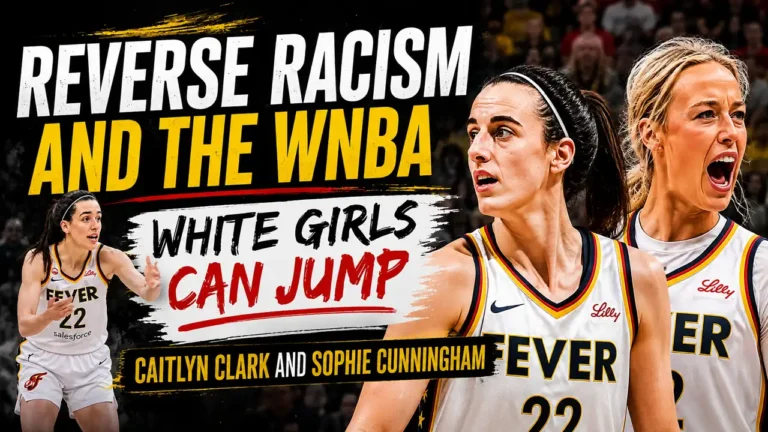 Straight White Girls Can Jump: The WNBA and its Reverse Racism Against Clark and Cunningham