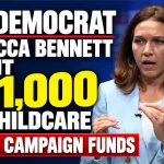 Millionaire democrat rebecca bennett used $21,250 in campaign donations on childcare for her school-age children, fec report