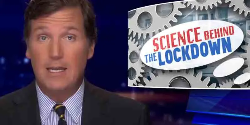 Tucker Carlson Sums Up the Absurdity of Government During the COVID-19 Pandemic Tucker Carlson Sums Up the Absurdity of Government During the COVID-19 Pandemic