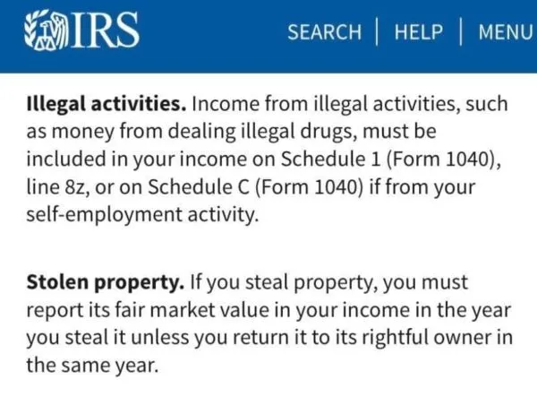 IRS reminds drug dealers, looters, thieves and burglars to report illegal gains on 2021 tax return IRS reminds drug dealers, looters, thieves and burglars to report illegal gains on 2021 tax return