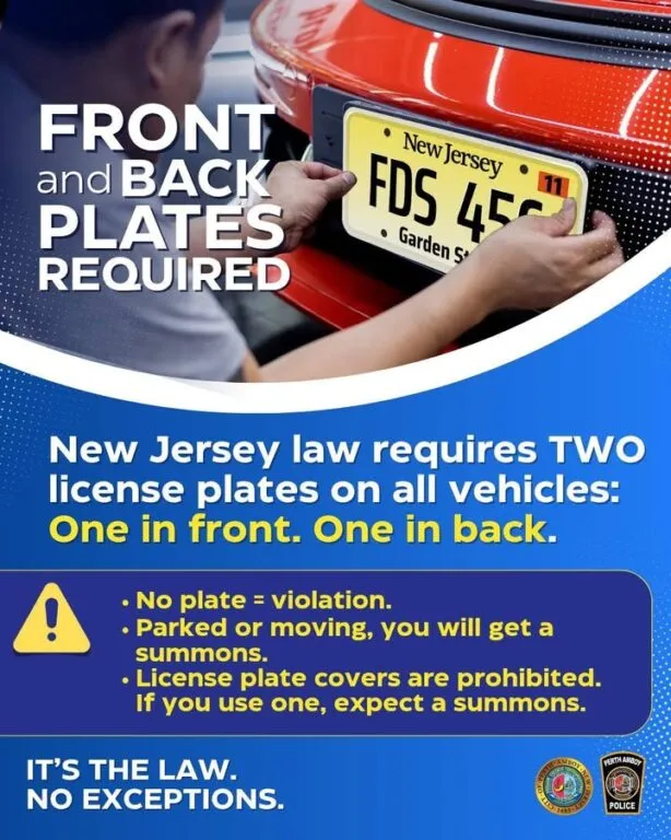 New Jersey enforces front and back license plate requirement for all vehicles New Jersey enforces front and back license plate requirement for all vehicles