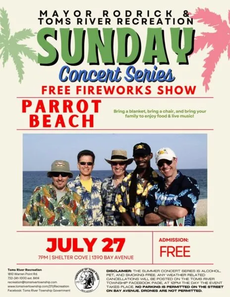 Jimmy Buffett tribute band Parrot Beach to headline Toms River concert with fireworks show Jimmy Buffett tribute band Parrot Beach to headline Toms River concert with fireworks show